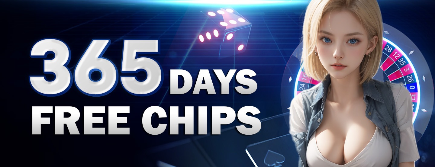 365 Days Free Chips